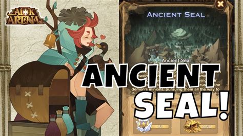 This is a guide where we will post. . Afk arena ancient seal